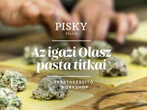 Az Igazi Olasz Pasta Titkai - Tésztakészítő Workshop