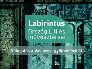 Labirintus - Ország Lili és művésztársai