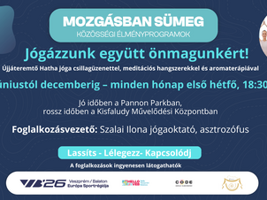 MOZGÁSBAN SÜMEG – Jógázzunk együtt önmagunkért!