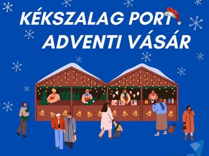 IV. Kékszalag PORT Adventi vásár