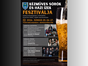 KÉZMŰVES SÖRÖK ÉS HÁZI ÍZEK FESZTIVÁLJA Vonyarcvashegyen