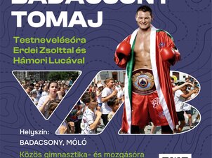 Get moving, Badacsonytomaj!