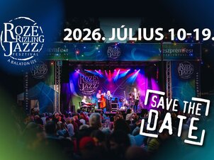 Rozé, Rizling és Jazz Fesztivál 2026