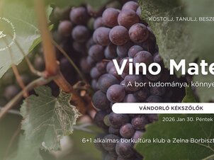 Vino Mater Wine Culture Club – 3rd event: Wandering Blue Grapes